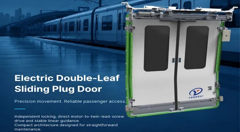 Next‑Generation Electric Double‑Leaf Sliding Plug Door | Chongqing Yonggui Engineered for full‑scale rail‑transit passenger access, our brand‑new sliding plug‑door system delivers outstanding stability, safety and easy‑maintenance performance for metro, light‑rail, intercity and suburban‑rail vehicles.